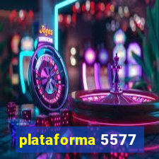 plataforma 5577